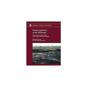 Hunter-gatherers in the landscape