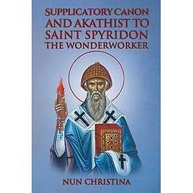 Supplicatory Canon and Akathist to Saint Spyridon the Wonderworker
