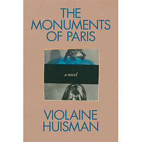 The Monuments of Paris