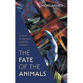 The Fate of the Animals