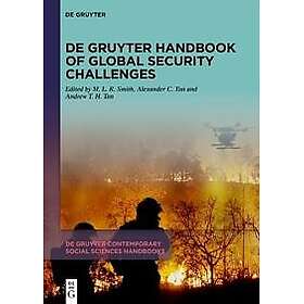 De Gruyter Handbook of Global Security Challenges