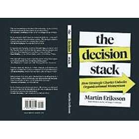 The Decision Stack