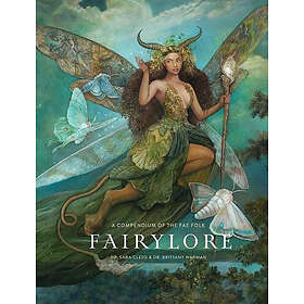 Fairylore: A Compendium of the Fae Folk