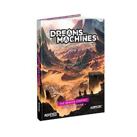 Dreams and Machines RPG Setting Guide Broken Steppes