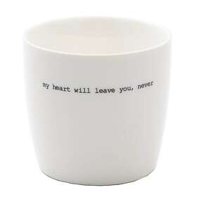 Sögne Home Mug my heart will leave you never 30cl