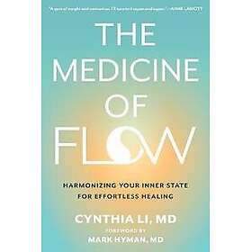 The Medicine of Flow