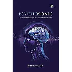 PSYCHOSONIC: The Intersection of Music and Mental Health