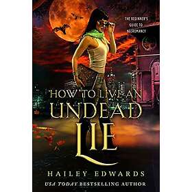 How to Live an Undead Lie