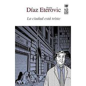La ciudad está triste