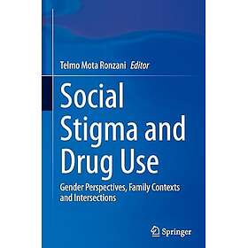 Social Stigma and Drug Use