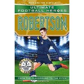 Ultimate Football Heroes: Robertson (Super Stoppers 8)