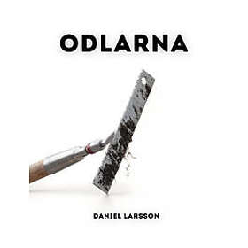 Odlarna Larsson, Daniel