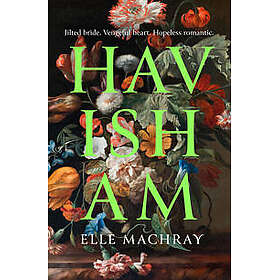 Havisham Machray, Elle