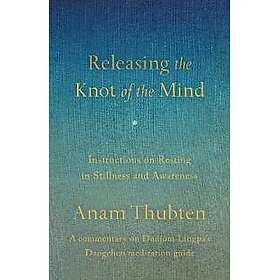 Releasing the Knot of the Mind