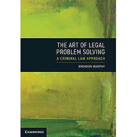 The Art of Legal Problem Solving