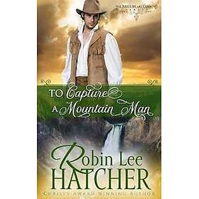 To Capture a Mountain Man