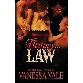 Flirting With The Law