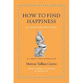 How to Find Happiness
