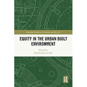 Equity in the Urban Built Environment