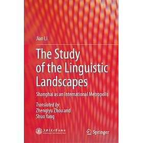The Study of the Linguistic Landscapes