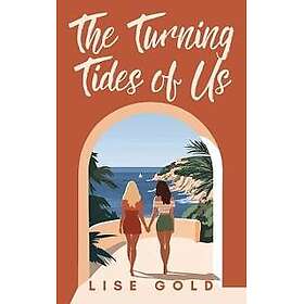 The Turning Tides of Us