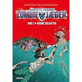Zombie-jæger Den nye verden 1: Rådne soldater