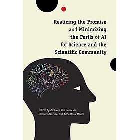 Realizing the Promise and Minimizing the Perils of AI for Science and the Scientific Community