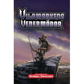 Daniel Drakar och Demoner Vildmarkens Vedermödor