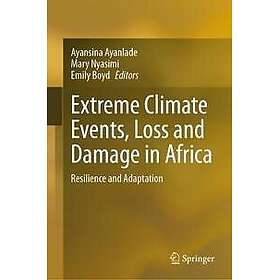 Extreme Climate Events, Loss and Damage in Africa