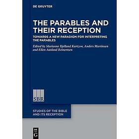 The Parables and Their Reception