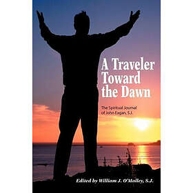 A Traveler Toward the Dawn