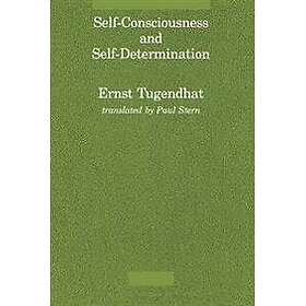 Self-Consciousness and Self-Determination