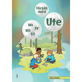 Försök med Ute