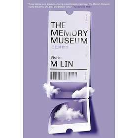 The Memory Museum: Stories