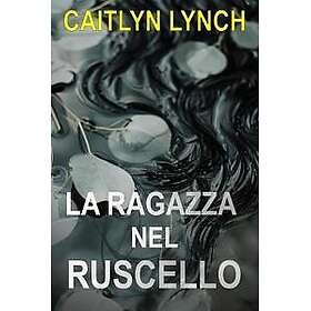 La Ragazza nel Ruscello
