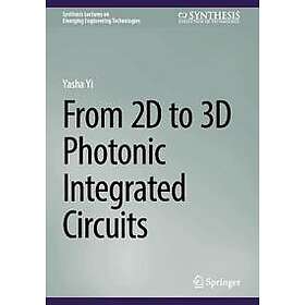From 2D to 3D Photonic Integrated Circuits
