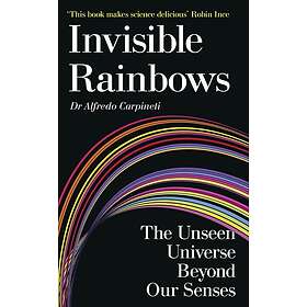 Invisible Rainbows