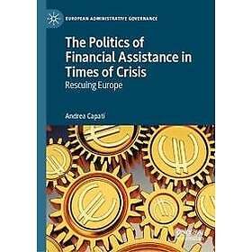 The Politics of Financial Assistance in Times of Crisis