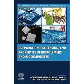 Preparation, Processing, and Properties of Biopolymers and Biocomposites