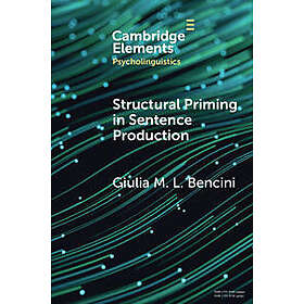 Structural Priming in Sentence Production