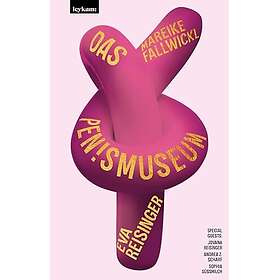 Das Pen!smuseum Mit Texten von Jovana Reisinger, Sophia Süßmilch und Illustrationen von Andrea Z.