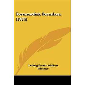 Fornnordisk Formlara (1874)