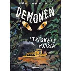 Demonen i träskets hjärta