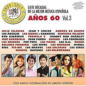 7 Decadas De La Mejor Musica Espanola Anos 60 V3 7 Decadas De La Mejor Musica Es