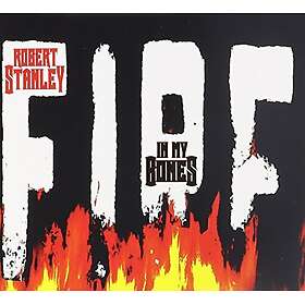 Robert Stanley In My Bones CD