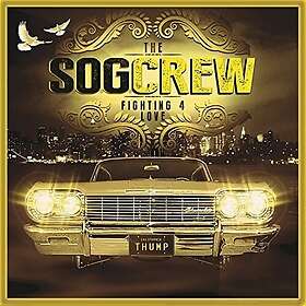 S.o.g. Crew Fighting For Love CD