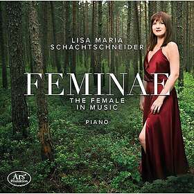 Lisa Maria Schachtschneider Feminae – The Female In Music CD
