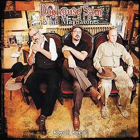 Doghouse Sam & His Magnatones Knock Knock CD