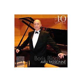 Boris Bloch Piano Works, Vol. 10: Aveu Passionné CD