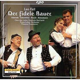 Franz Suhrada, Laura Scherwitzl, Romana Noack, Eugene Amesmann, Chor Des Lehár F